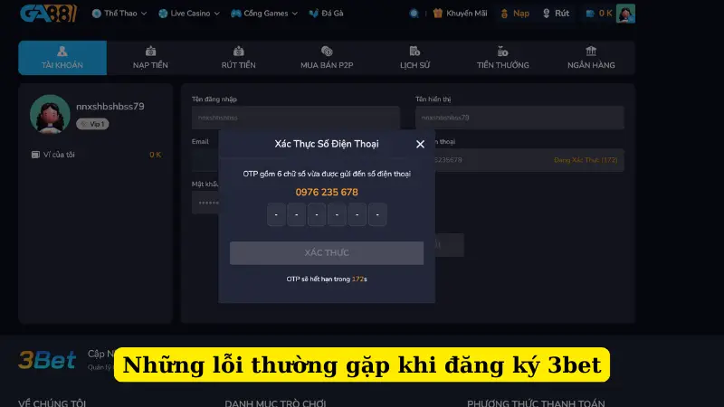 Những lỗi thường gặp khi đăng ký 3bet
