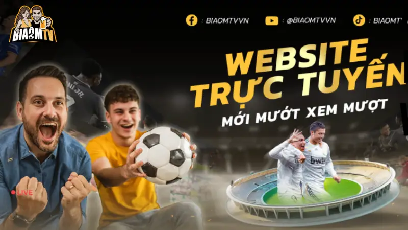 Điểm mạnh giúp Biaomtv chinh phục khán giả